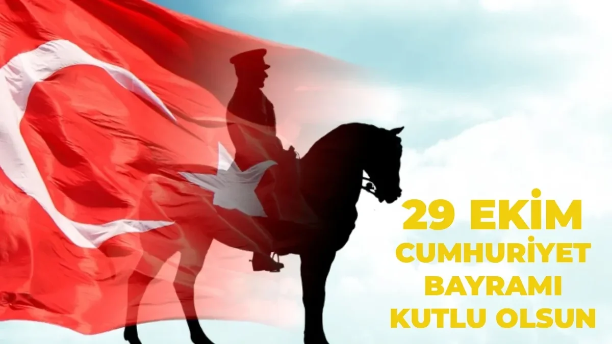 29 Ekim Cumhuriyet Bayramı Mesajları 2026- Atatürk’ün Cumhuriyet ile ilgili sözleri… Uzun, kısa, farklı, anlamlı ve resimli Cumhuriyet Bayramı Mesajları